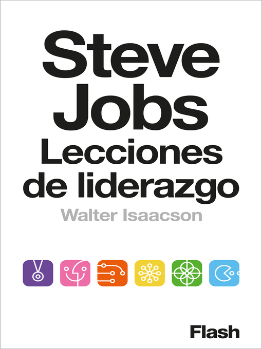 Title details for Steve Jobs. Lecciones de liderazgo (Colección Endebate) by Walter Isaacson - Wait list